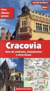 Kraków. Przewodnik po symbolach zabytkach i atrakcjach wer. hiszpańska