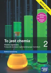 Nowa chemia to jest chemia podręcznik 2 liceum i technikum zakres rozszerzony EDYCJA 2024