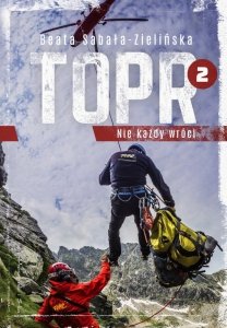 TOPR 2. Nie każdy wróci wyd. 2025