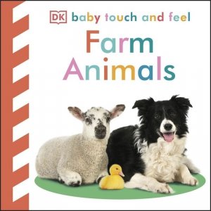 Baby Touch and feel Farm Animals.  wer. angielska