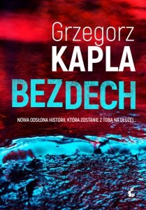 Bezdech. Podkomisarz Olga Suszczyńska. Tom 1
