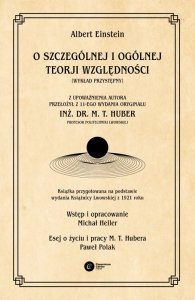 O szczególnej i ogólnej teorji względności (wykład przystępny)