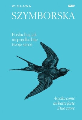 Posłuchaj, jak mi prędko bije twoje serce / Ascolta come mi batte forte il tuo cuore