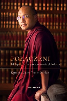 Połączeni. Jak lepiej żyć w społeczeństwie globalnym