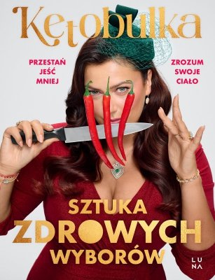 Sztuka zdrowych wyborów