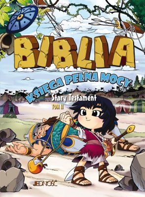 Biblia. Księga pełna mocy. Stary Testament. Tom 2