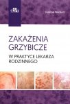 Zakażenia grzybicze w praktyce lekarza rodzinnego