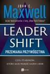 Leadershift. Przemiana przywództwa, czyli 11 kroków, które musi przejść każdy lider (EBOOK)