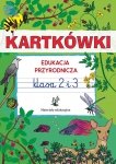 Kartkówki. Edukacja przyrodnicza klasa 2 i 3. Materiały edukacyjne (EBOOK)