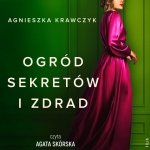 Ogród sekretów i zdrad - audiobook / ebook