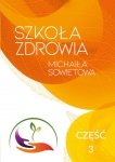 Szkoła Zdrowia Michaiła Sowietowa