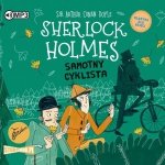 Klasyka dla dzieci Tom 23 Sherlock Holmes Samotny cyklista