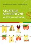 Strategie sensoryczne w jedzeniu i mówieniu