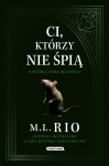 Ci, którzy nie śpią