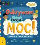 Tak! Odkrywam swoją Moc!