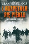 I rozpętało się piekło