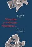 Wszystko o wykryciu Skorpiona…