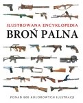 Broń palna Ilustrowana encyklopedia