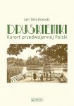 Druskieniki Kurort przedwojennej Polski