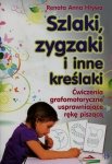 Szlaki zygzaki i inne kreślaki