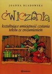 Ćwiczenia kształtujące umiejętność czytania tekstu ze zrozumieniem