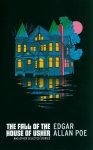 The Fall of the House of Usher and Other Selected Stories