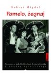 Pamelo, żegnaj