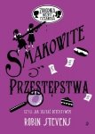 Zbrodnia niezbyt elegancka Smakowite przestępstwa