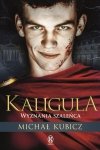 Kaligula Wyznania szaleńca