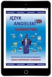 Język angielski. Słownictwo. Ilustrowane ćwiczenia dla początkujących. Szkoła podstawowa i gimnazjum (EBOOK PDF)