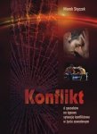 Konflikt. 6 sposobów na typowe sytuacje konfliktowe w życiu zawodowym (EBOOK)