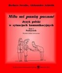 Miło mi panią poznać. Język polski w sytuacjach komunikacyjnych z nagraniami MP3 (EBOOK PDF)