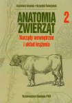 Anatomia zwierząt. Tom 2. Narządy wewnętrzne i układ krążenia