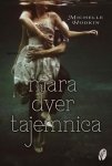 Tajemnica. Mara Dyer. Tom 1