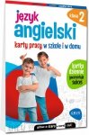 Język angielski. Karty pracy w szkole i w domu. Klasa 2