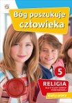 Religia. Szkoła podstawowa klasa 5. Bóg poszukuje człowieka. Karty pracy. Gaudium