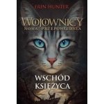 Wschód księżyca. Wojownicy. Nowa przepowiednia. Tom 2