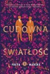 Cudowna światłość. Barwione brzegi