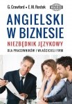 Angielski w biznesie. Niezbędnik językowy dla pracowników i właścicieli firm 