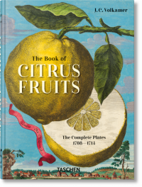 J. C. Volkamer. The Book of Citrus Fruits. 45th Ed. 