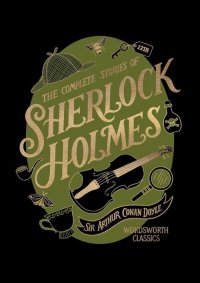 The Complete Stories of Sherlock Holmes 
