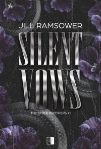 The Byrne Brothers Tom 1 Silent Vows 