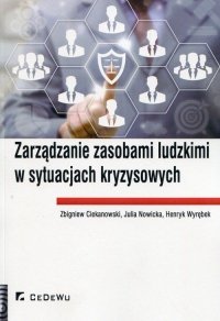 Zarządzanie zasobami ludzkimi w sytuacjach kryzysowych 