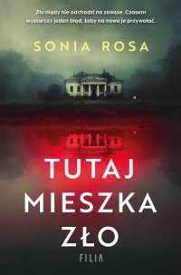 Tutaj mieszka zło 