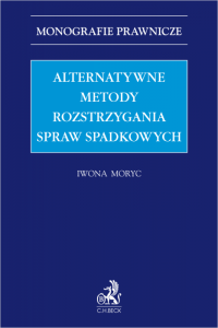 Alternatywne metody rozstrzygania spraw spadkowych 