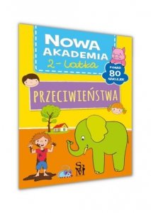 Nowa Akademia 2-latka Przeciwieństwa