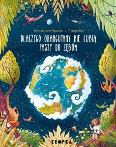 Dlaczego orangutany nie lubią pasty do zębów