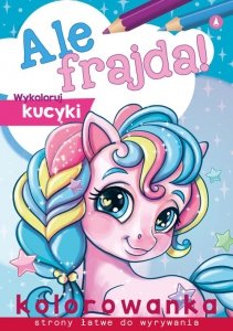Ale frajda Wykoloruj kucyki