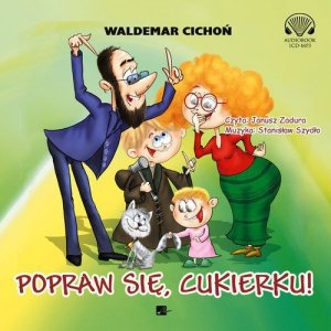 Popraw się Cukierku