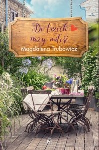 Do trzech razy miłość